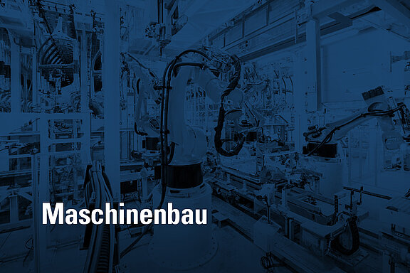 Maschinenbau