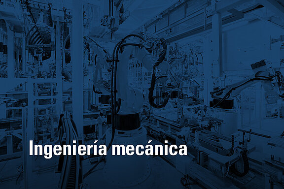 Ingeniería mecánica